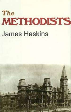 The Methodists de Jim Haskins