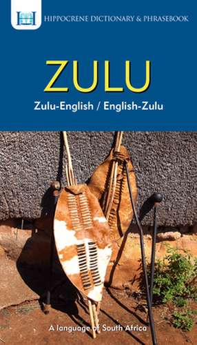 Zulu-English/ English-Zulu Dictionary & Phrasebook de Mawadza