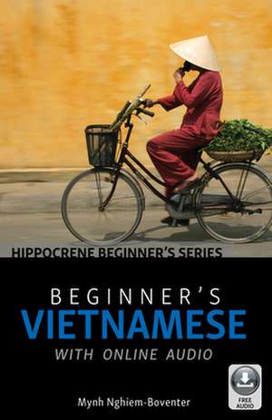 Beginner's Vietnamese with Online Audio de Mynh Nghiem-Boventer