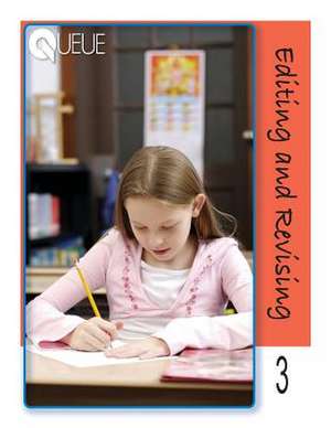 Queue Editing & Revising Grade 3 de Dana Konopka