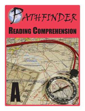 Pathfinder Reading Comprehension a de Tracey Vasil Biscontini