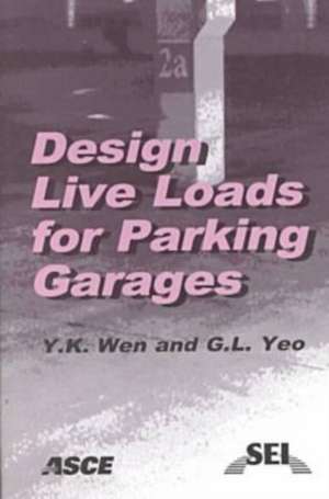 Design Live Loads for Parking Garages de Y. K. Wen