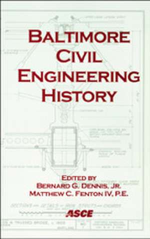 Baltimore Civil Engineering History