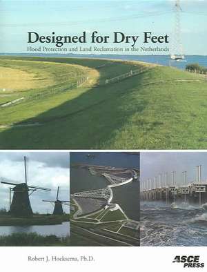 Designed for Dry Feet de Robert J. Hoeksema