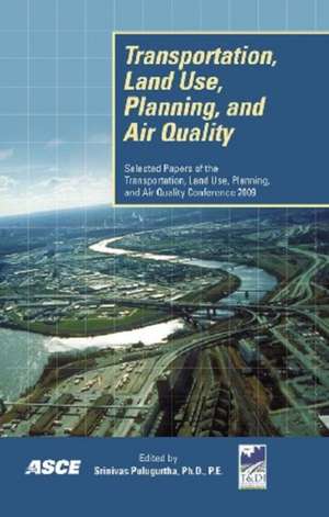 Transportation Land Use, Planning, and Air Quality