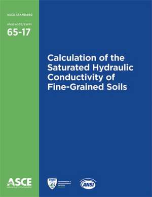 Calculation of the Saturated Hydraulic Conductivity of Fine-Grained Soils (65-17) de American Society of Civil Engineers