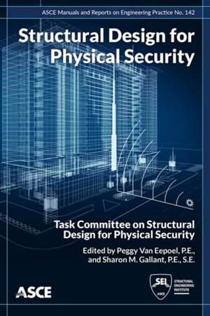 Structural Design for Physical Security
