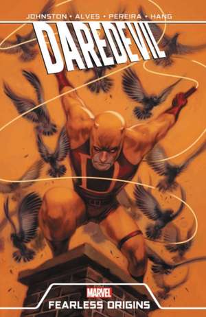 Daredevil: Fearless Origins de Anthony Johnston