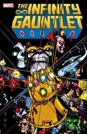 The Infinity Gauntlet de Jim Starlin