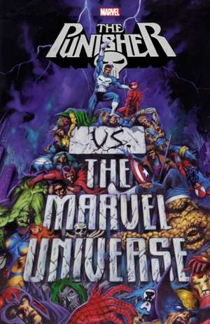 Punisher vs. the Marvel Universe de Garth Ennis