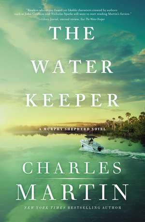 The Water Keeper de Charles Martin