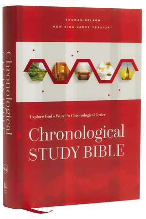 NKJV, Chronological Study Bible, Hardcover, Comfort Print: Holy Bible, New King James Version de Thomas Nelson