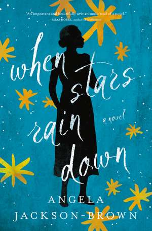 When Stars Rain Down de Angela Jackson-Brown