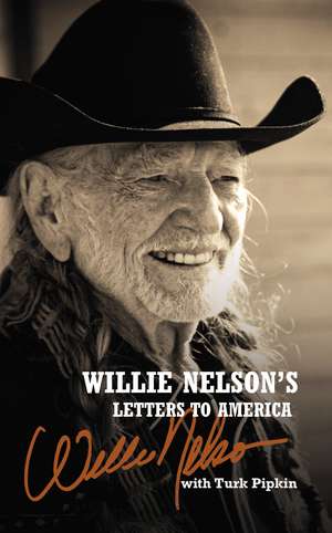 Willie Nelson's Letters to America de Willie Nelson