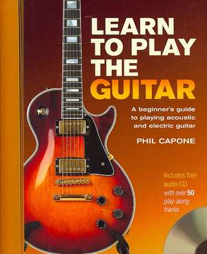 Learn to Play the Guitar de Phil Capone