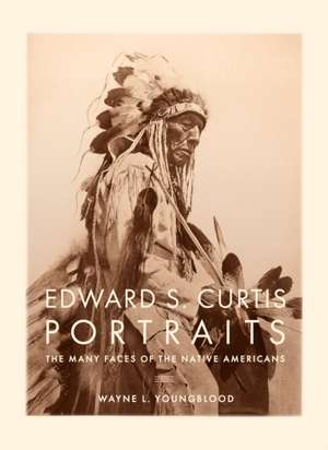 Edward S. Curtis Portraits de Wayne Youngblood