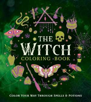 The Witch Coloring Book de Editors of Chartwell Books