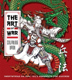 Art of War Coloring Book de Editors of Chartwell Books