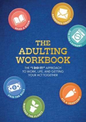 The Adulting Workbook de Elsie Wild