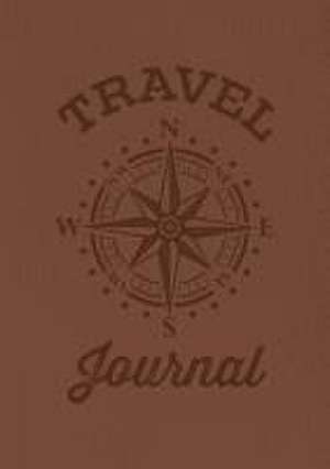 Travel Journal de Editors of Chartwell Books