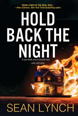 Hold Back the Night de Sean Lynch