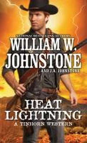 Heat Lightning de William W. Johnstone