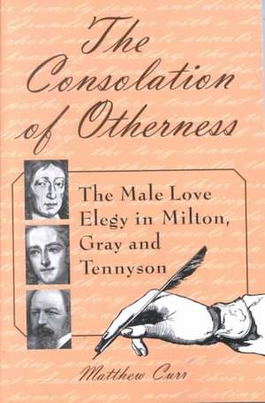 The Consolation of Otherness de Matthew Curr