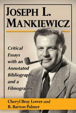 Joseph L. Mankiewicz de Cheryl Bray Lower