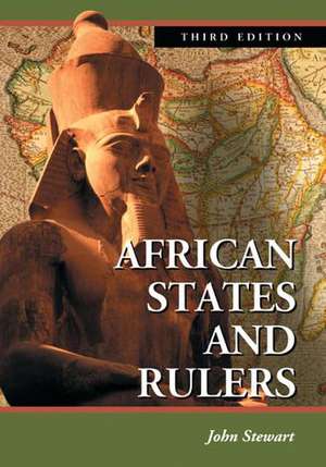 African States and Rulers de John Stewart