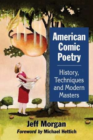 American Comic Poetry de Jeff Morgan