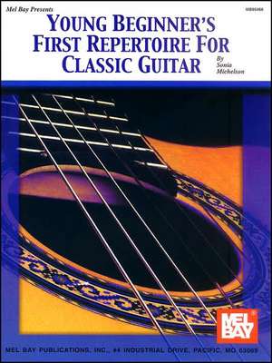 Young Beginner's First Repertoire for Classic Guitar de Sonia Michelson