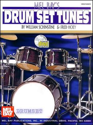 Drum Set Tunes [With CD] de WILLIAM SCHINSTINE