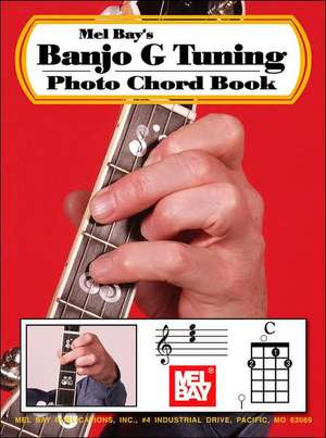 Mel Bay's Banjo G Tuning Photo Chord Book de Mel Bay Publications Inc