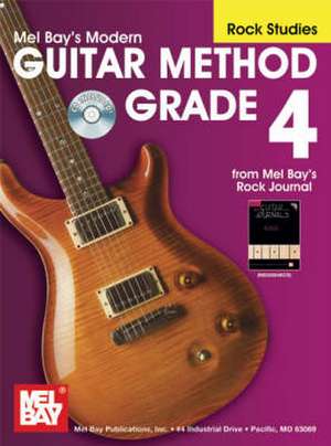 Modern Guitar Method Grade 4, Rock Studies de Bay