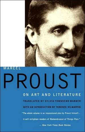 Proust on Art and Literature de Marcel Proust