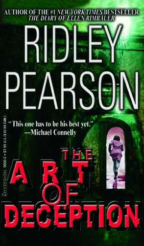 The Art of Deception de Ridley Pearson