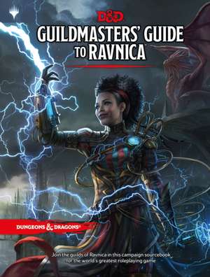 Dungeons & Dragons Guildmasters' Guide to Ravnica (D&d/Magic: The Gathering Adventure Book and Campaign Setting) de Dungeons & Dragons