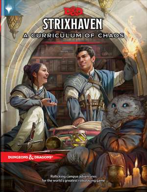 Dungeons & Dragons: Strixhaven: Curriculum of Chaos (D&d/Mtg de Wizards RPG Team