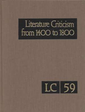 Lit Crit 1400-1800 59 de Gale Group