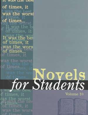 Novels for Students: Presenting Analysis, Context, and Criticism on Commonly Studied Novels de Anne Devereaux Jordan