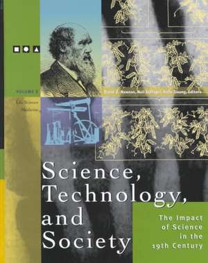 Science, Technology and Society: The Impact of Science Inthe 19thcentury de David E. Newton