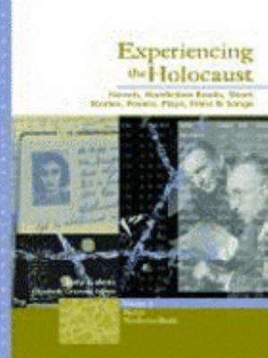 Experiencing the Holocaust de Judy Galens