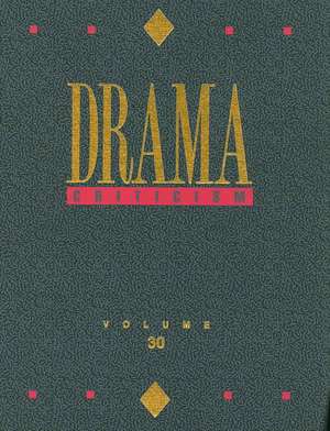 Drama Criticism, Volume 30 de Thomas J. Schoenberg