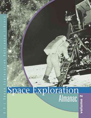 Space Exploration: Almanac de Rob Nagel