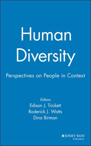 Human Diversity – Perspectives on People in Context de EJ Trickett