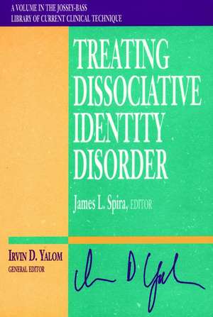 Treating Dissociative Identity Disorder (Paper Edi Only) de JL Spira