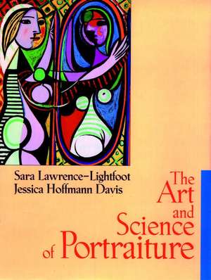 The Art and Science of Portraiture de S Lawrence–Lightf