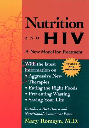 Nutrition & HIV – A Model for Treatment Rev de M Romeyn