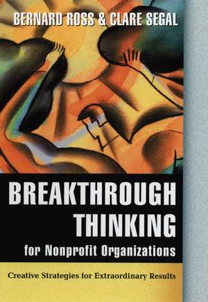 Breakthrough Thinking Nonprofit C de Bernard Ross