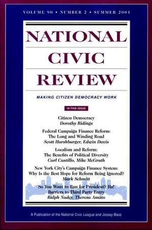 National Civic Review: Making Citizen Democracy Work de Robert Loper